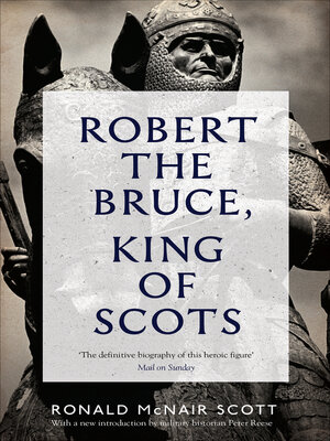 cover image of Robert the Bruce, King of Scots
